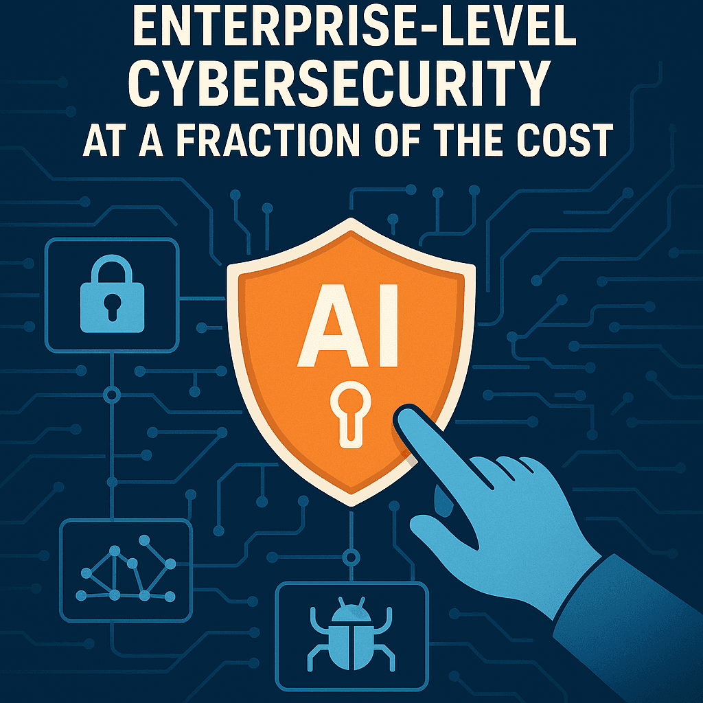 Unlocking Enterprise-Level Cybersecurity at a Fraction of the Cost